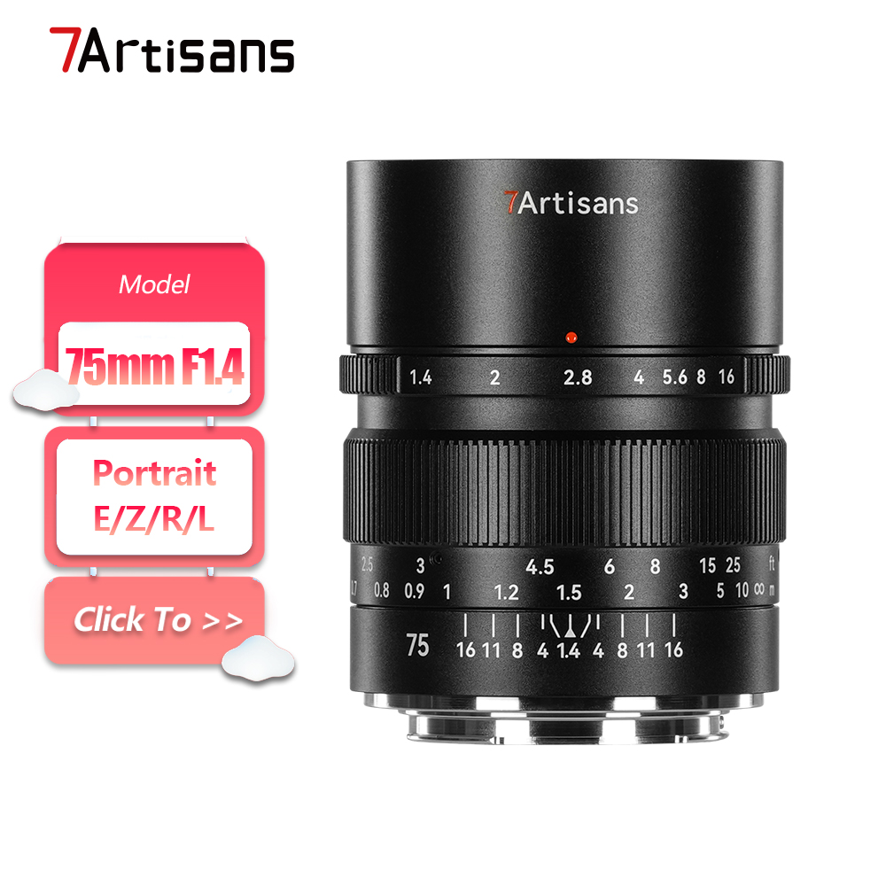 7artisans Full Frame 75mm F1.4 - Photography Trick 评论和价格